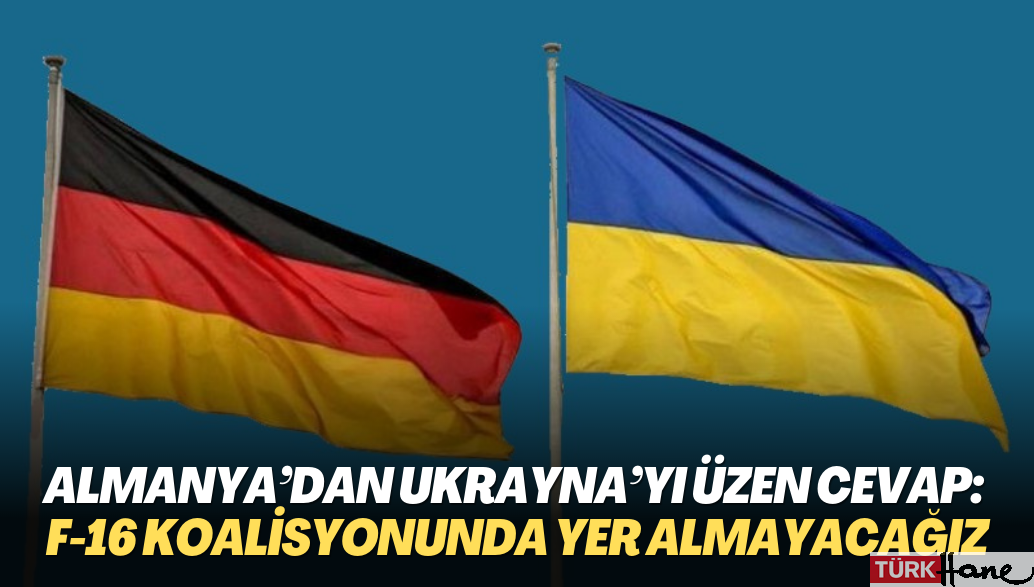 Almanya’dan Ukrayna’yı üzen cevap: F-16 koalisyonunda yer almayacağız