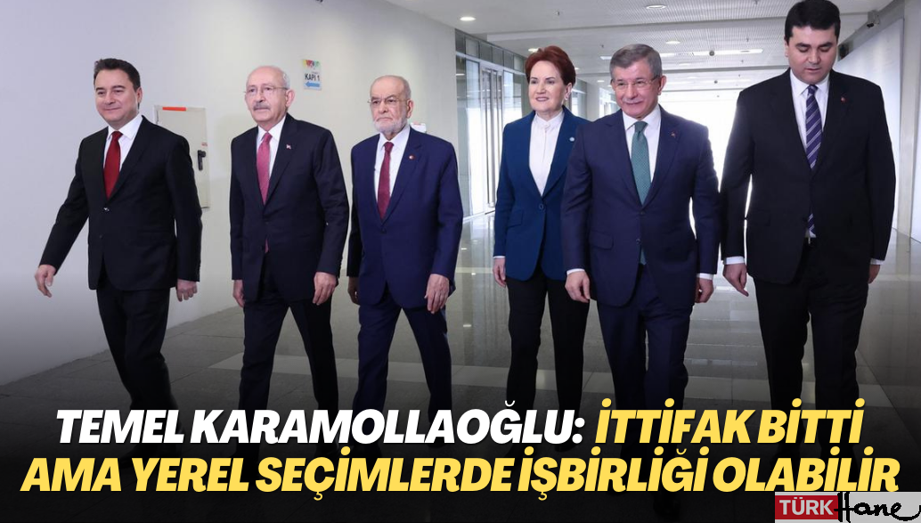 Saadet Partisi Genel Başkanı Karamollaoğlu: İttifak bitti ama yerel seçimlerde işbirliği olabilir