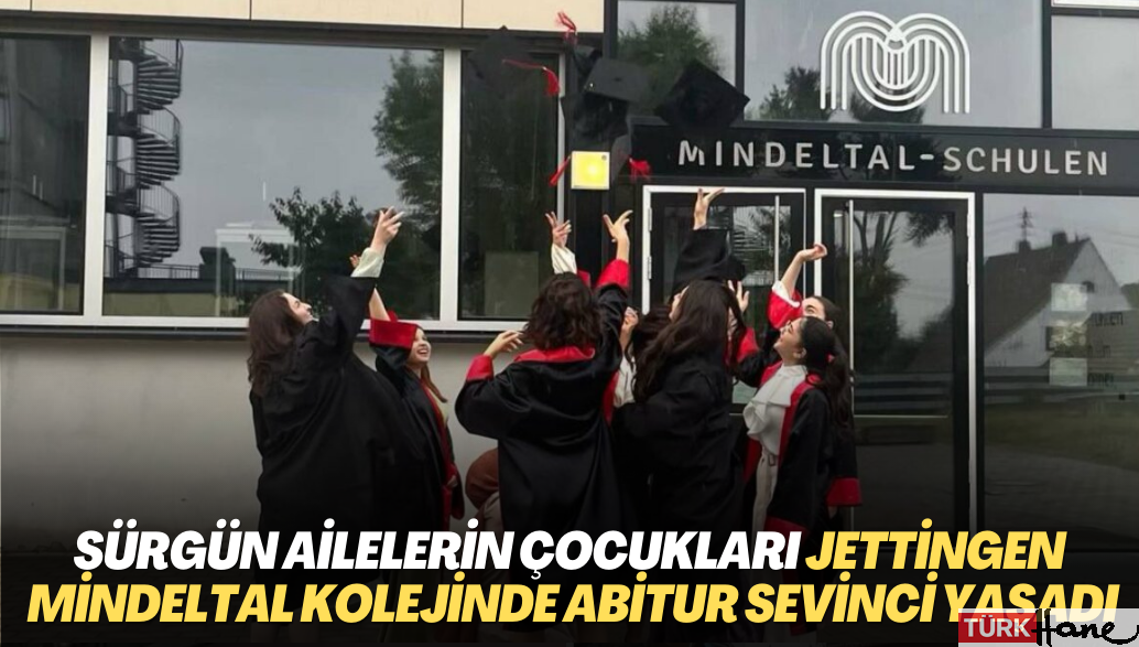 Sürgün ailelerin çocukları Jettingen Mindeltal Kolejinde Abitur Sevinci yaşadı