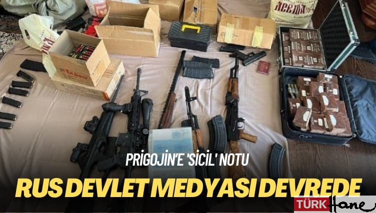 Prigojin’e ‘sicil’ notu: Rus devlet medyası devrede