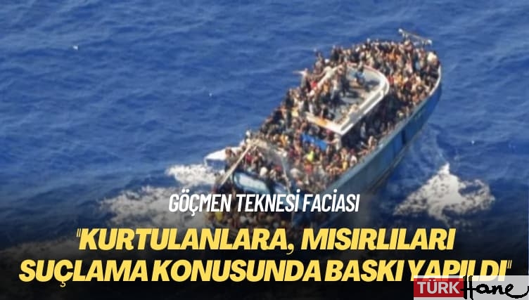 Göçmen teknesi faciası: Yunan sahil güvenliği kurtulanlara, Mısırlıları suçlama konusunda baskı yaptı