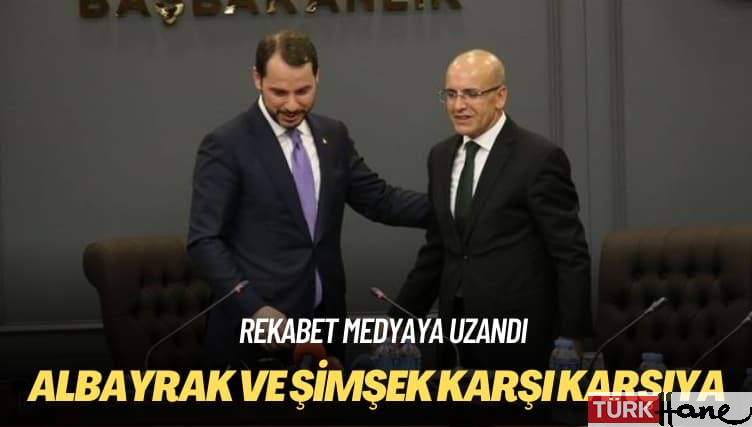 Albayrak ve Şimşek karşı karşıya: Rekabet medyaya uzandı