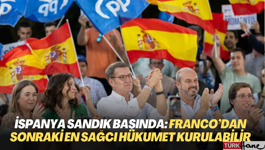 İspanya sandık başında: Franco’dan sonraki en sağcı hükumet kurulabilir