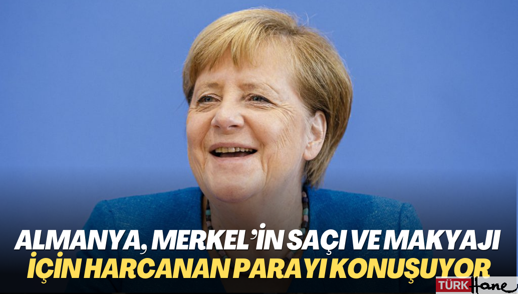Almanya, Merkel’in saçı ve makyajı için harcanan parayı konuşuyor