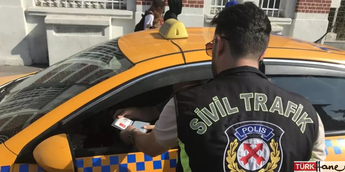 İstanbul’da yolcu seçip mesafe soran taksicilere para cezası