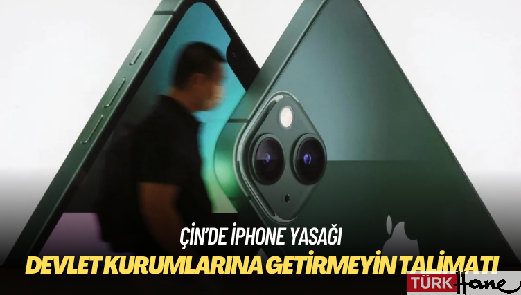 Çin devlet kurumlarında ‘iPhone’ yasağı