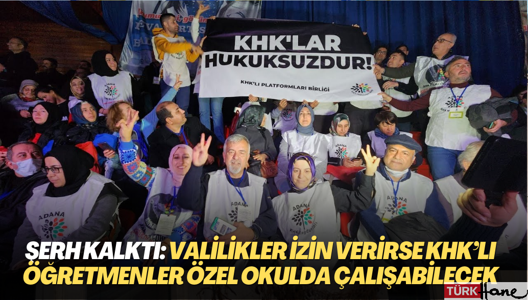 MEB şerhi kalktı: Valilikler izin verirse KHK’lı öğretmenler özel okulda çalışabilecek