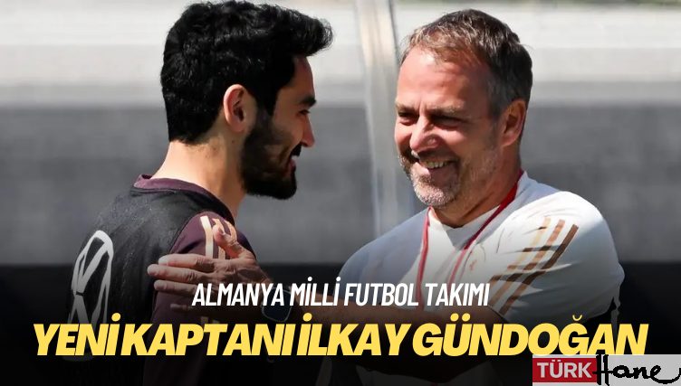 Almanya’nın yeni kaptanı İlkay Gündoğan