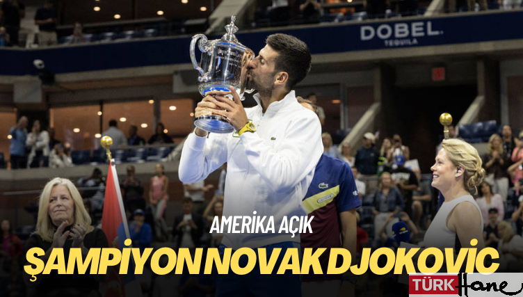 ABD Açık’ta şampiyon Novak Djokovic