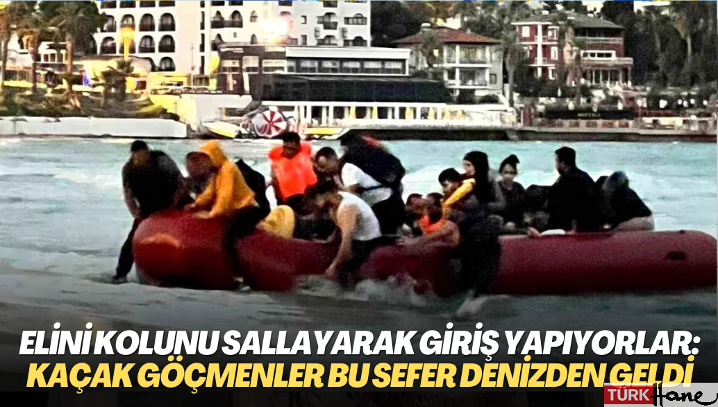 Türkiye’ye elini kolunu sallayarak giriş yapıyorlar: Kaçak göçmenler bu sefer denizden geldi