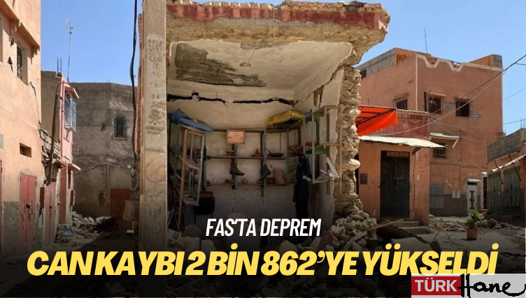 Fas’taki depremde can kaybı 2 bin 862’ye yükseldi