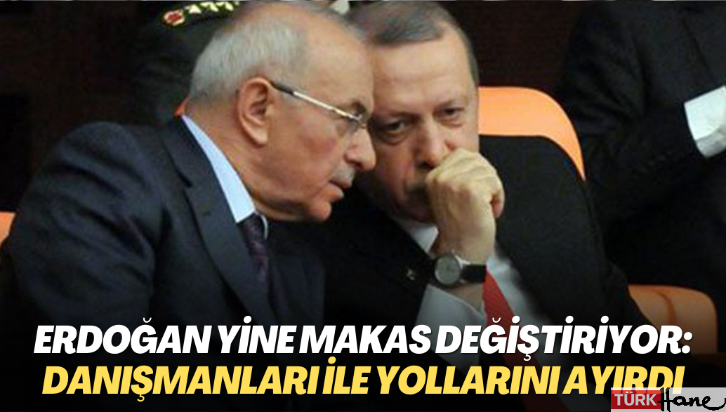 Erdoğan yine makas değiştiriyor: Danışmanlarının bir çoğu ile yollarını ayırdı
