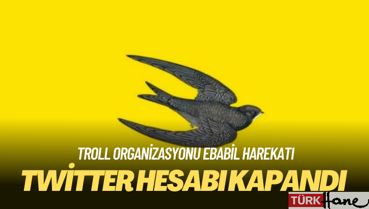 Troll organizasyonu Ebabil Harekatı’nın Twitter hesabı kapandı