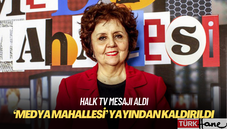 Halk TV, Ayşenur Arslan’ın sunduğu Medya Mahallesi programını yayından kaldırdı