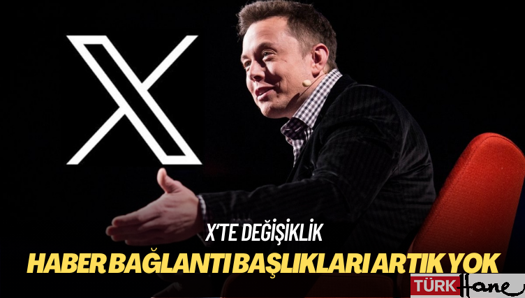 X’te değişiklik: Haber bağlantı başlıkları artık yok