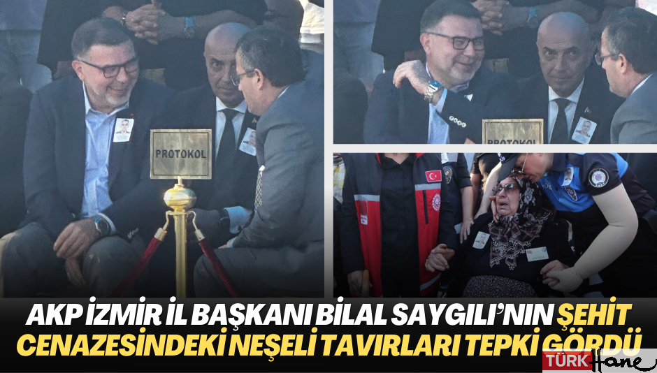 Suriye’de şehit düşen polisin cenazesinde AKP İzmir İl Başkanı Bilal Saygılı’nın neşeli tavırları tepki gördü