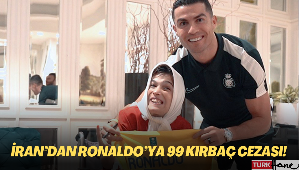 İran’dan Ronaldo’ya 99 kırbaç cezası!