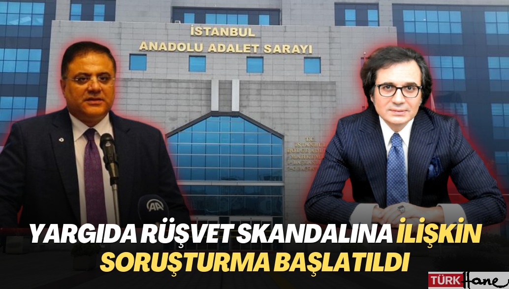 Yargıda rüşvet skandalına ilişkin soruşturma başlatıldı