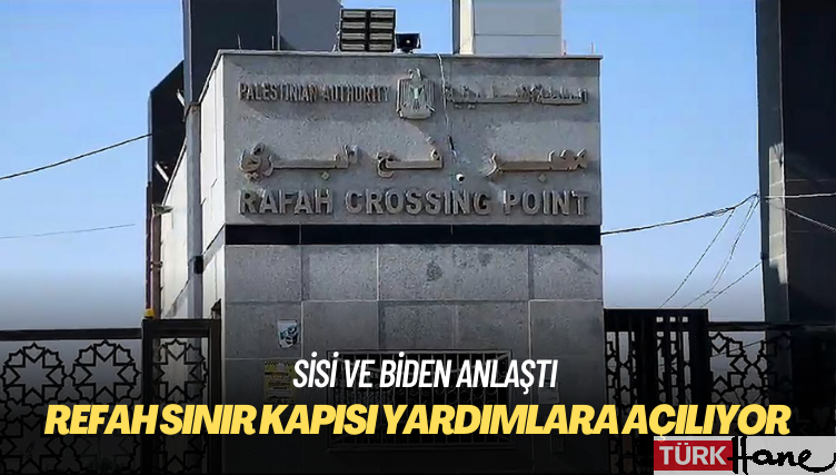 Mısır Refah Sınır Kapısı’nı yardımlara açıyor