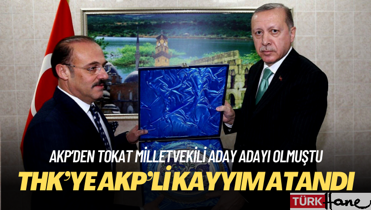 THK’ye AKP’li kayyım atandı
