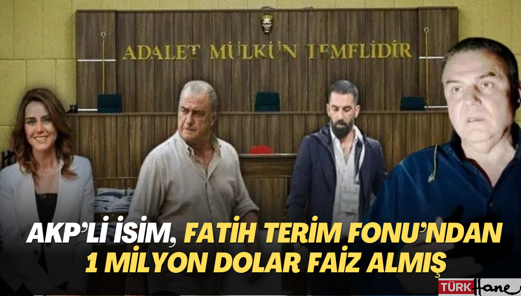 AKP’li isim, Fatih Terim Fonu’ndan 1 milyon dolar faiz almış