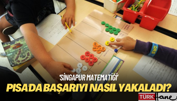 Singapur, özgün matematik öğretim sistemiyle PISA’da başarıyı yakaladı