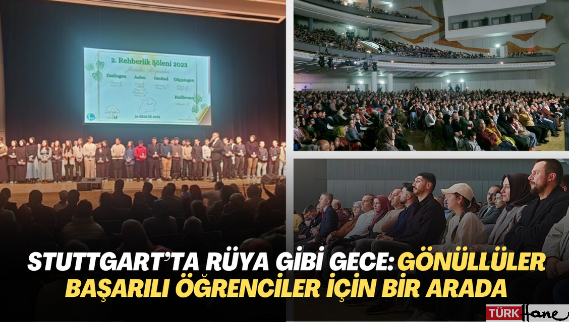 Stuttgart’ta Rüya Gibi Gece: Gönüllüler Başarılı Öğrenciler İçin Bir Arada