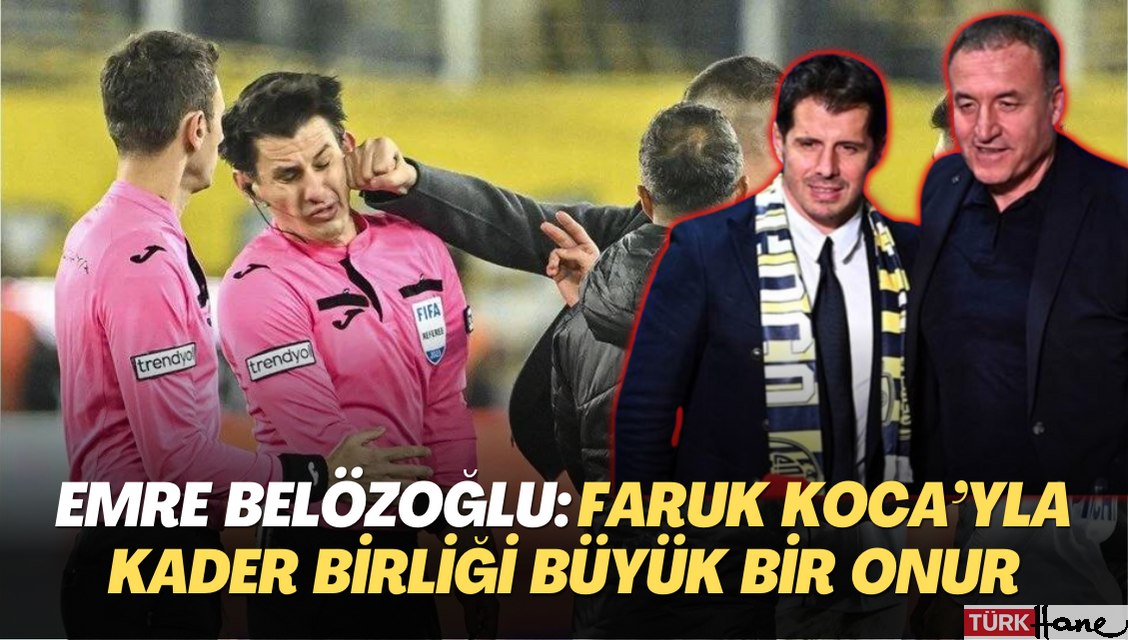 Emre Belözoğlu: Faruk Koca’yla kader birliği büyük bir onur