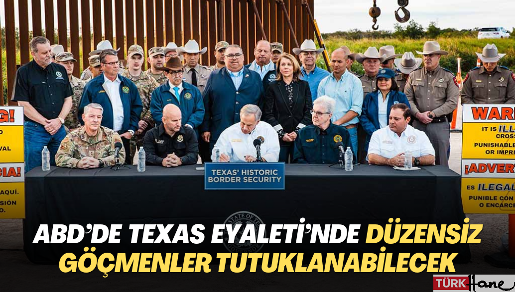 ABD’de Texas eyaletinde onaylandı: Düzensiz göçmenler tutuklanabilecek