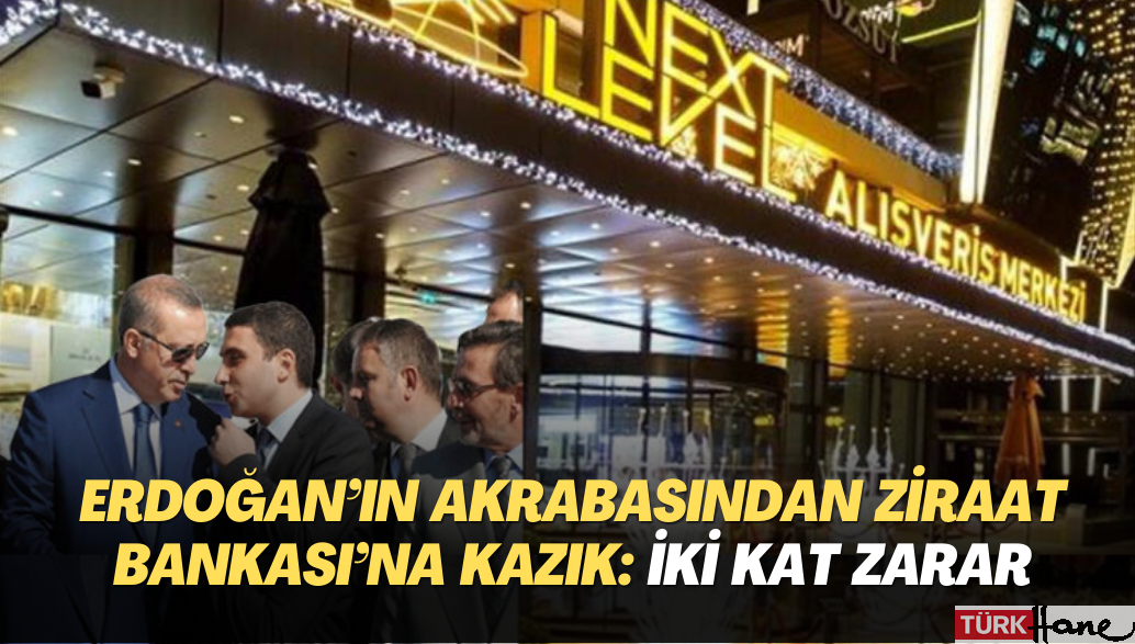 Erdoğan’ın akrabasından Ziraat Bankası’na kazık: İki kat zararla lüks AVM satışta