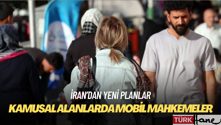 İran’da kıyafet kurallarına uymayan kadınlar ‘kamusal alanlardaki mobil mahkemelerde’ yargılanabilir