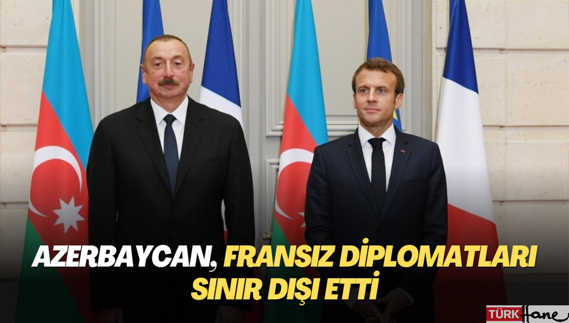 Azerbaycan, Fransız diplomatları sınır dışı etti