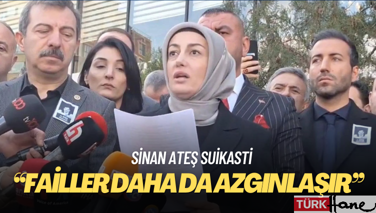 Ayşe Ateş Erdoğan’a seslendi: Adalet yerini bulmazsa failler daha da azgınlaşır