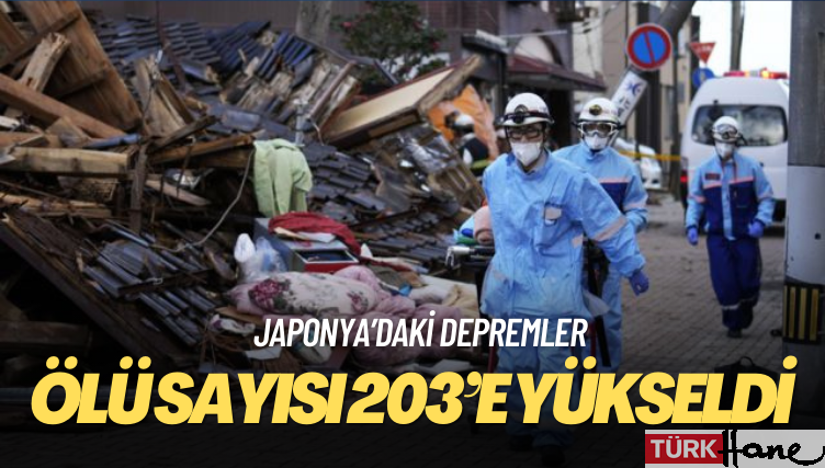Japonya’daki depremlerde ölü sayısı 203’e yükseldi