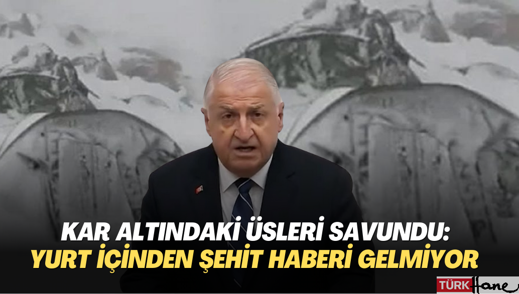 İstifa yerine kar altındaki üsleri savundu: Artık yurt içinden şehit haberleri gelmiyor