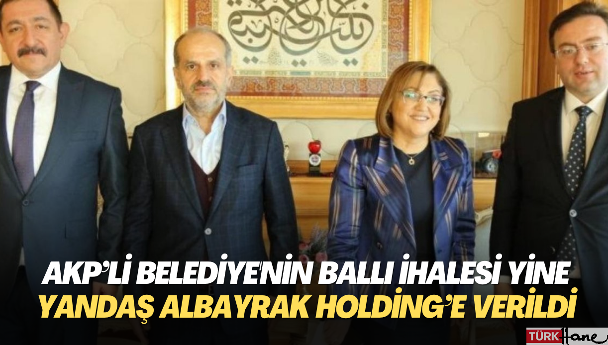 AKP’li Belediye’nin ballı ihalesi yine yandaş Albayrak Holding’e verildi