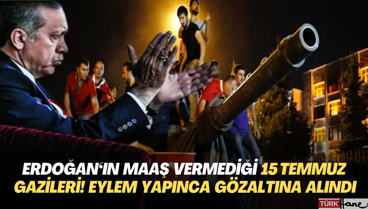 Erdoğan‘ın maaşlarını vermediği 15 Temmuz gazileri! AKP önünde eylem yapınca gözaltına alındı