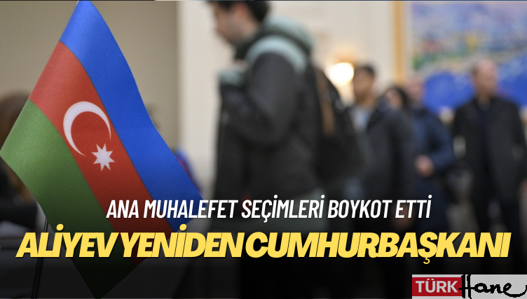 Ana muhalefetin boykot ettiği seçimde Aliyev yeniden cumhurbaşkanı