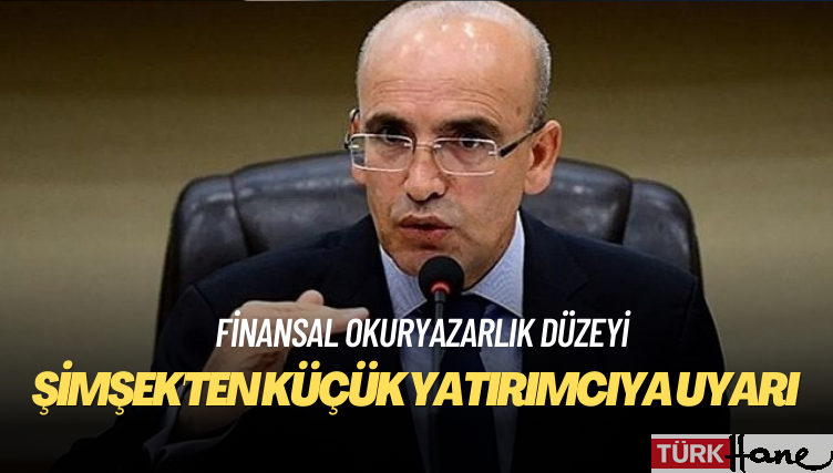 Mehmet Şimşek’ten küçük yatırımcıya uyarı