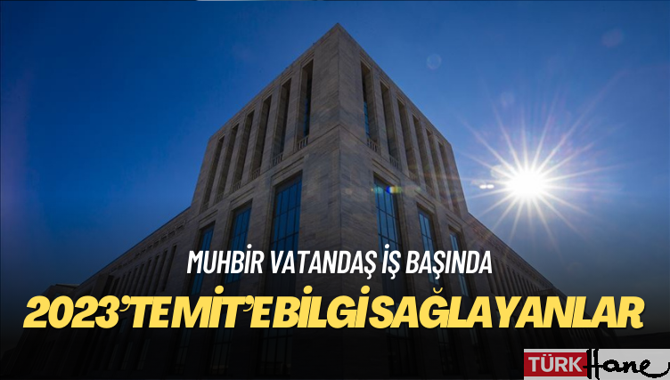 Muhbir vatandaş iş başında: 2023’te 140 bin kişi MİT’e bilgi sağladı