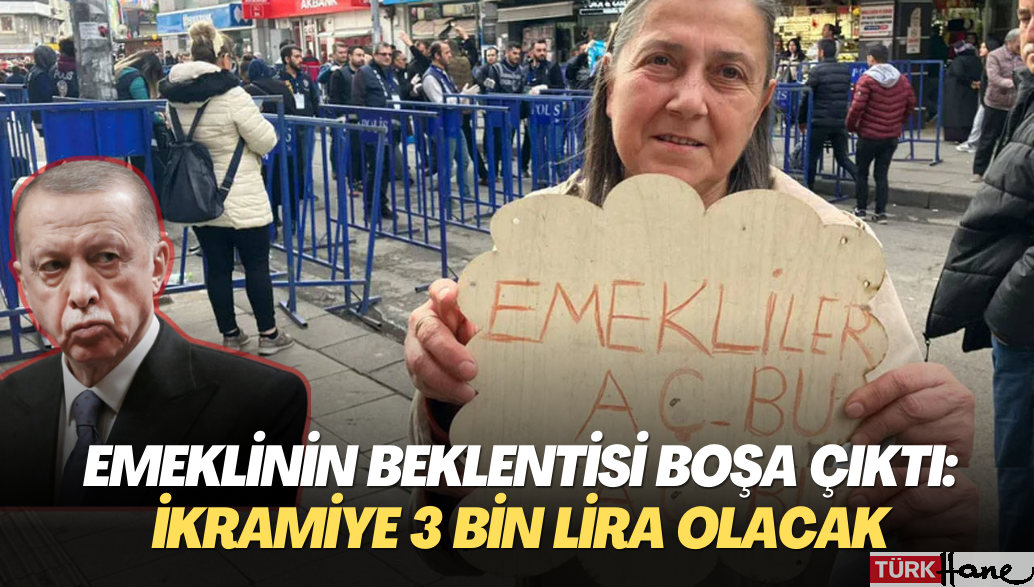 Emeklinin beklentisi boşa çıktı: İkramiye 3 bin lira olacak
