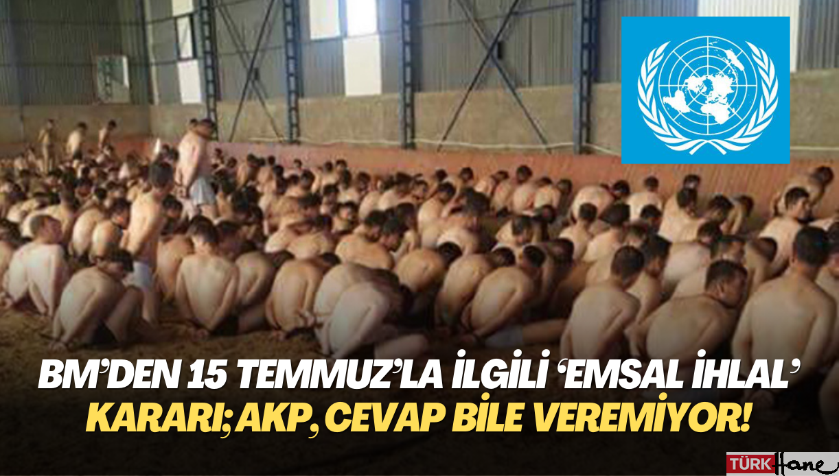 BM’den 15 Temmuz’la ilgili ’emsal ihlal’ kararı; AKP, cevap bile veremiyor!