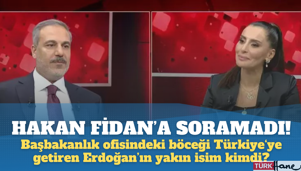 Hakan Fidan’a soramadıkları! Başbakanlık ofisinde bulunan böceği Türkiye‘ye getiren Erdoğan’a yakın isim kimdi?