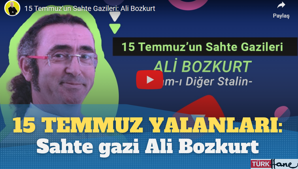 15 Temmuz yalanları: Sahte gazi Ali Bozkurt