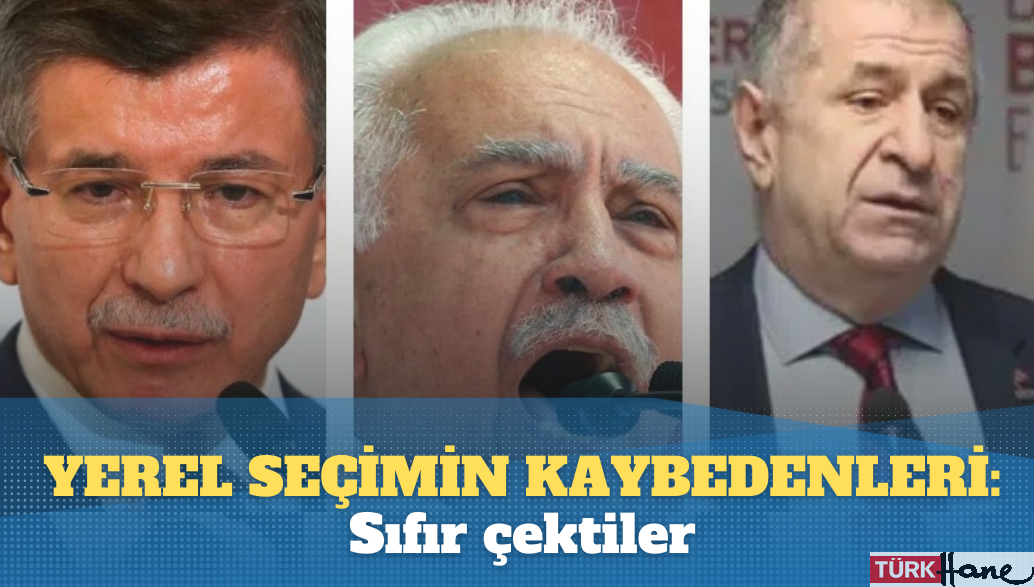 Yerel seçimin kaybedenleri: Sıfır çektiler