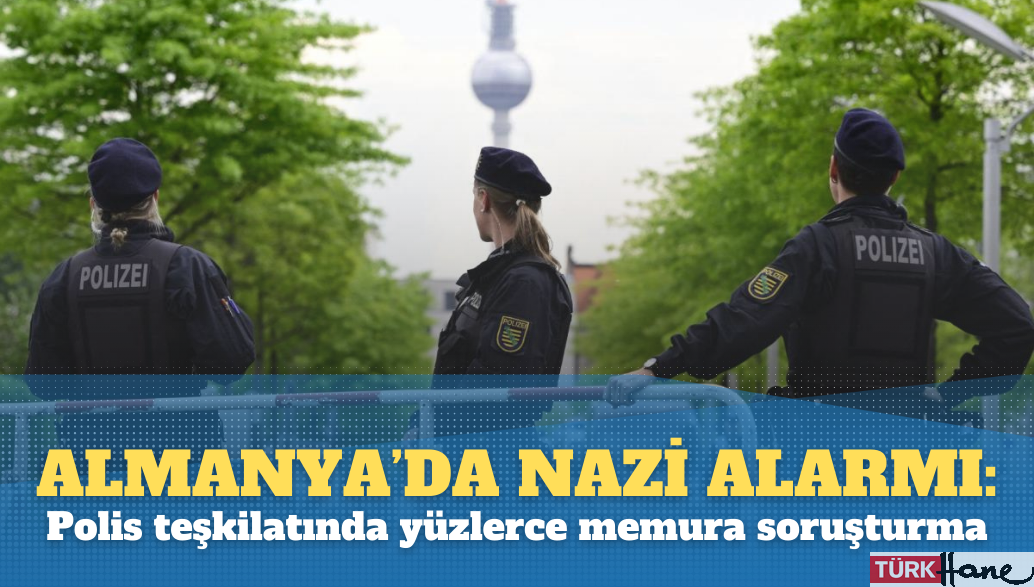 Alman polis teşkilatında yüzlerce memur “Nazi soruşturmasına” alındı