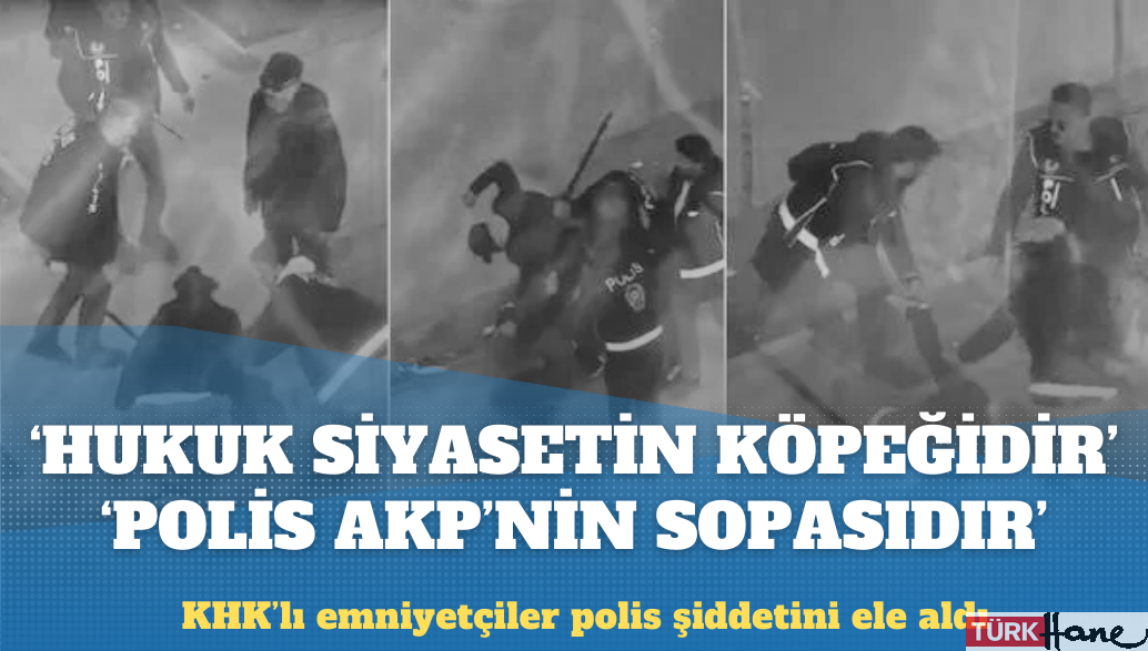 Güvenpark: ‘Hukuk siyasetin köpeği’ iddiasından sonra ‘Polis AKP’nin sopasıdır’ iddiası da 