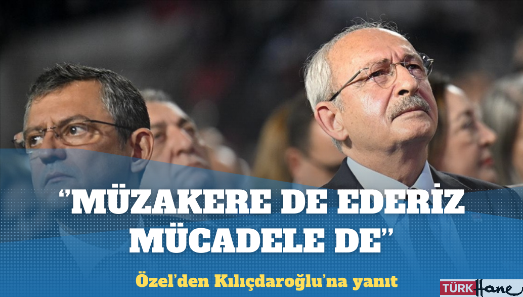 Özel’den Kılıçdaroğlu’na yanıt: Müzakere de ederiz, mücadele de