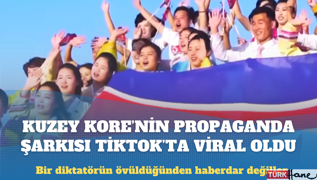 Kuzey Kore’nin propaganda şarkısı TikTok’ta viral oldu