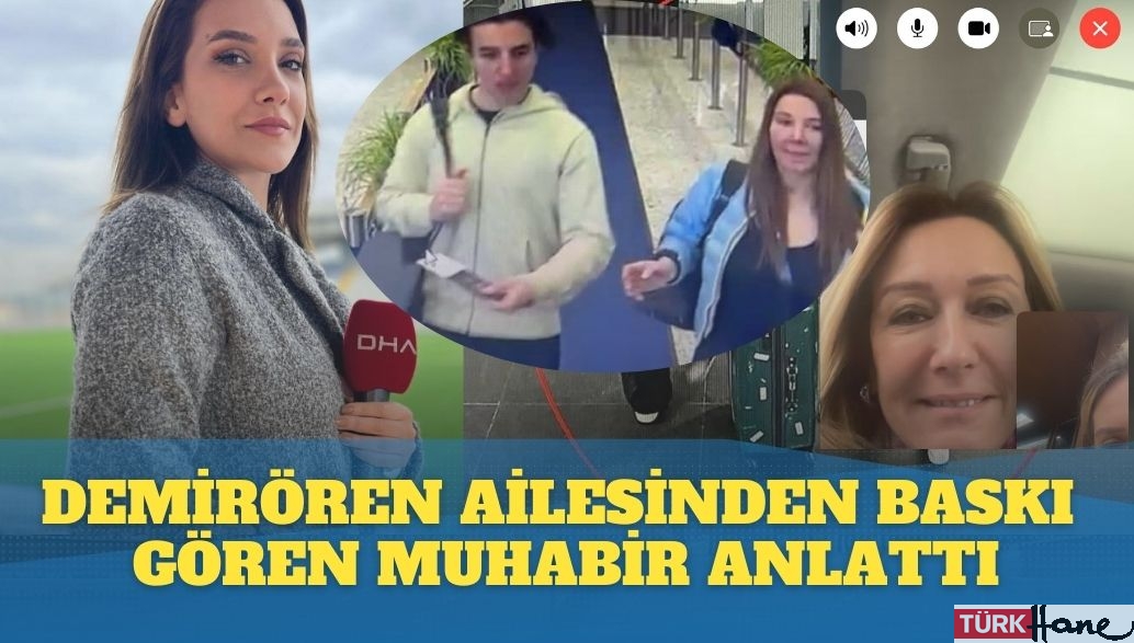Demirören ailesinden  ‘kazayı haber yapma’ baskısı gören muhabir anlattı